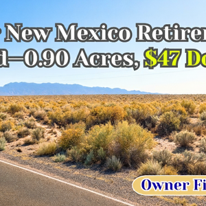 Claim Your Buildable 0.90 Acre for Only $47 Down Right Now!