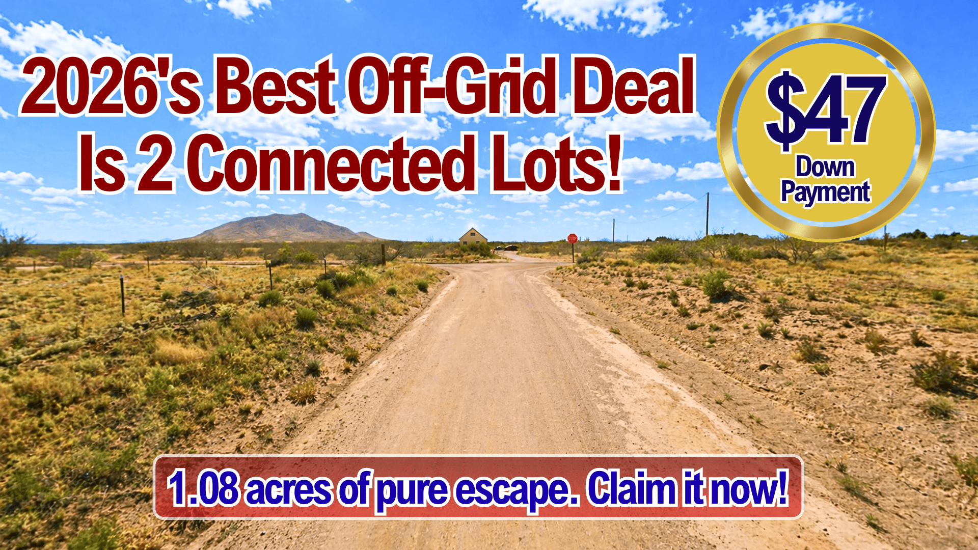 2026 Best Deal: 0.54-Acre 2 Connected Lots For Just $47/Down